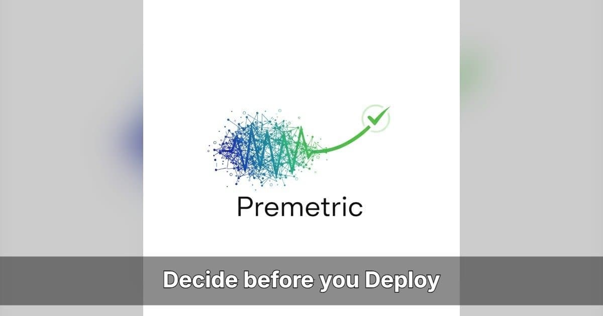 Premetric.ai Launches Pre-Deployment AI Governance Platform to Address Upstream Risk Assessment